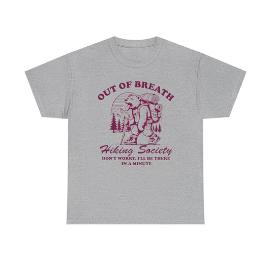 Hiking Tee — "Out of Breath" Hiking Society Graphic Shirt