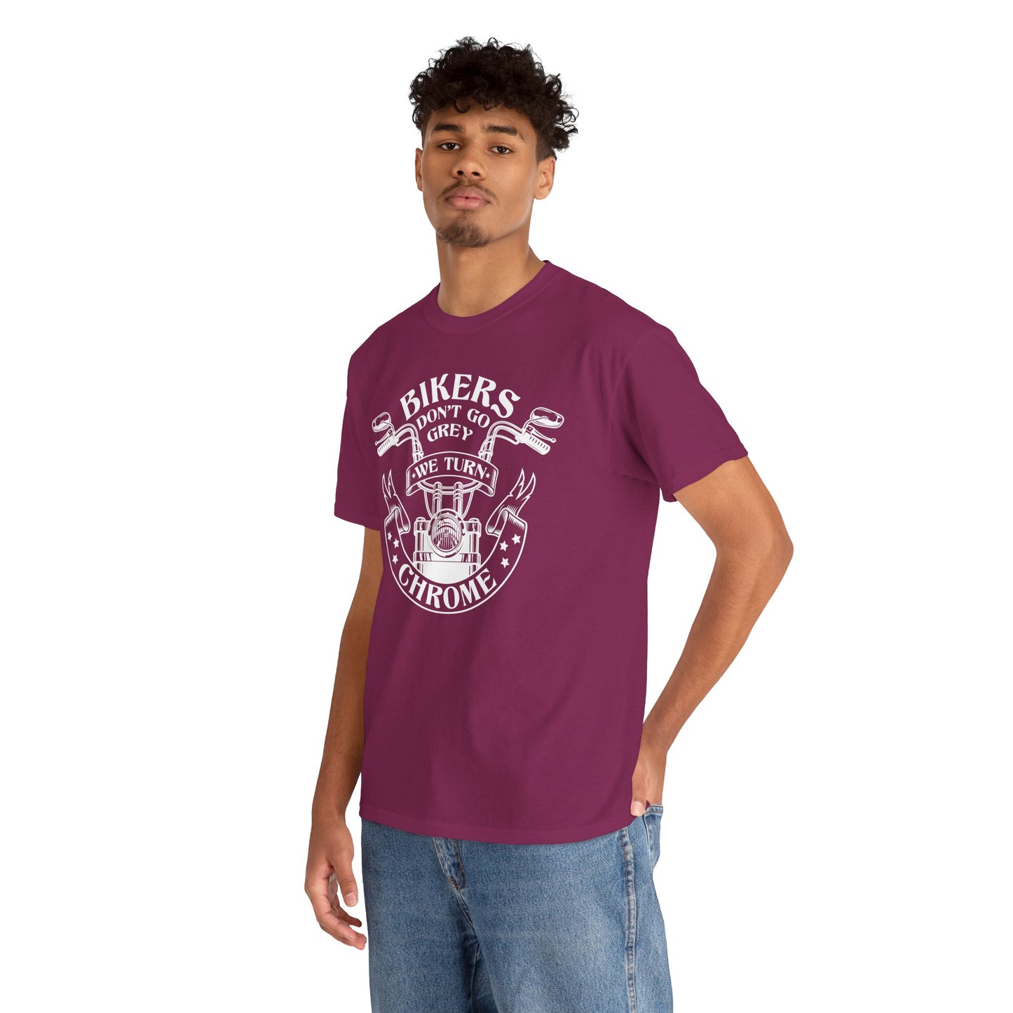 Bikers Don't Go Grey We Turn Chrome T-Shirt