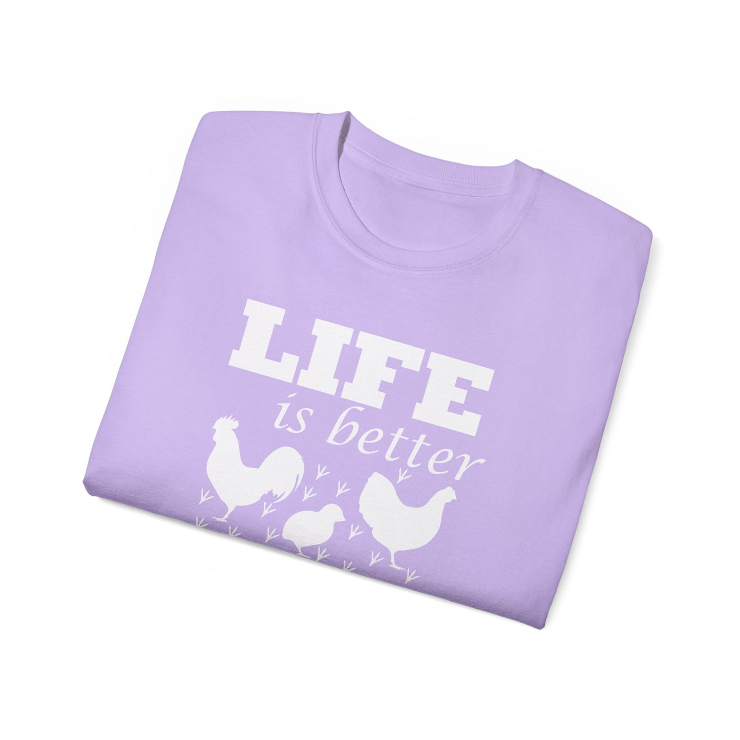 Life is Better with Chickens Around!