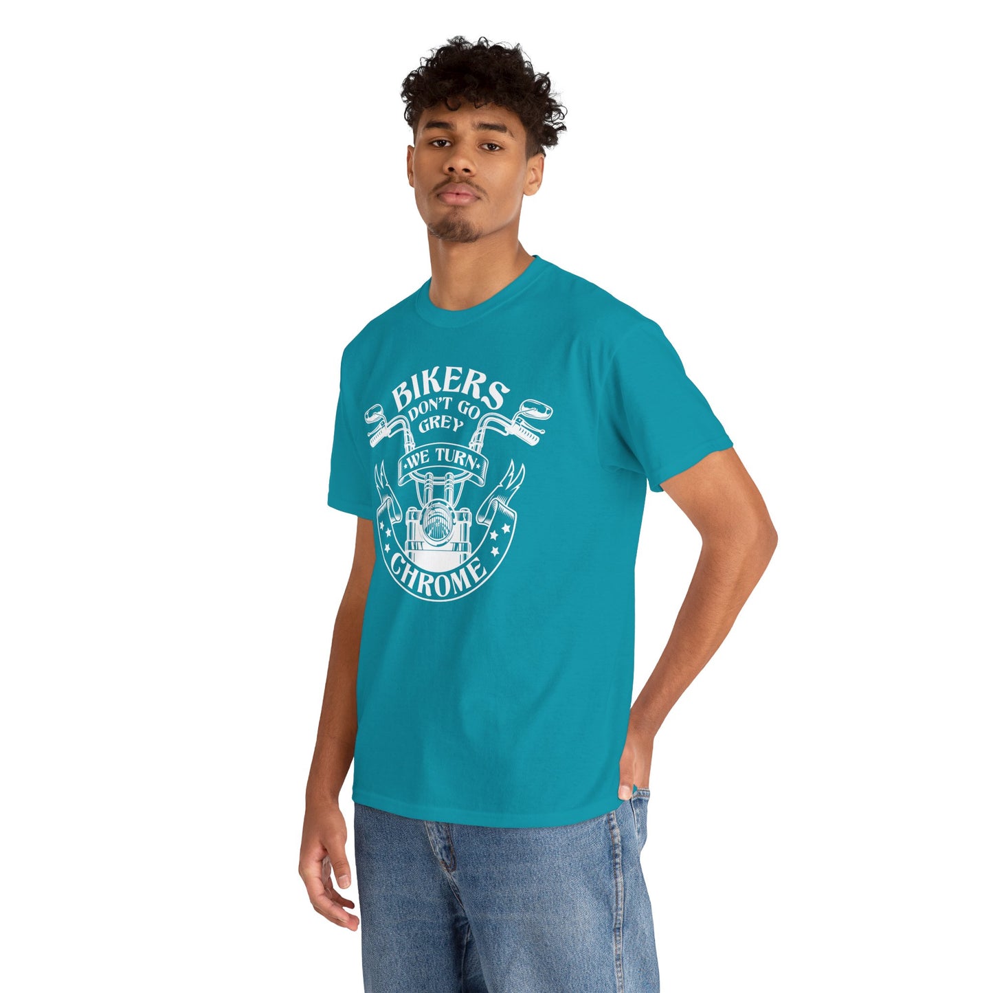 Bikers Don't Go Grey We Turn Chrome T-Shirt