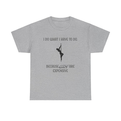 EXPENSIVE CARS Tee