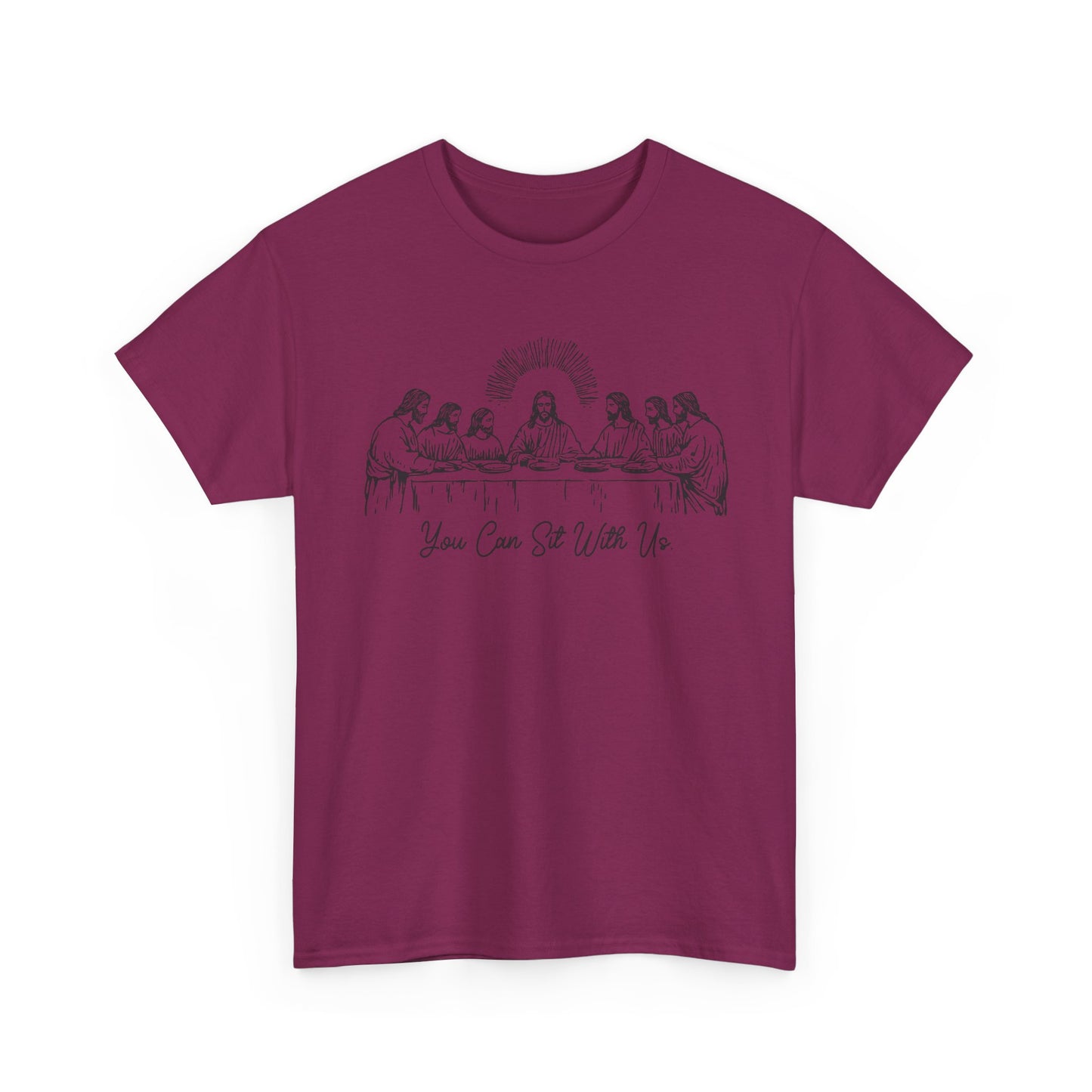 Last Supper T-Shirt — "You Come To Me With Me" Sketch Graphic Tee
