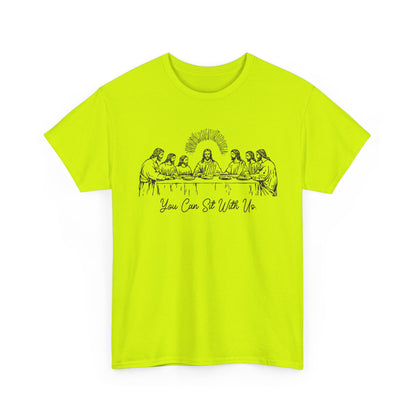 Last Supper T-Shirt — "You Come To Me With Me" Sketch Graphic Tee