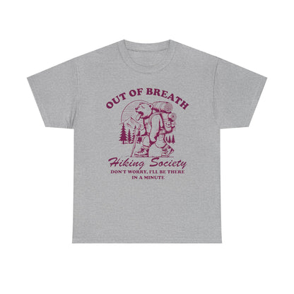Hiking Tee — "Out of Breath" Hiking Society Graphic Shirt