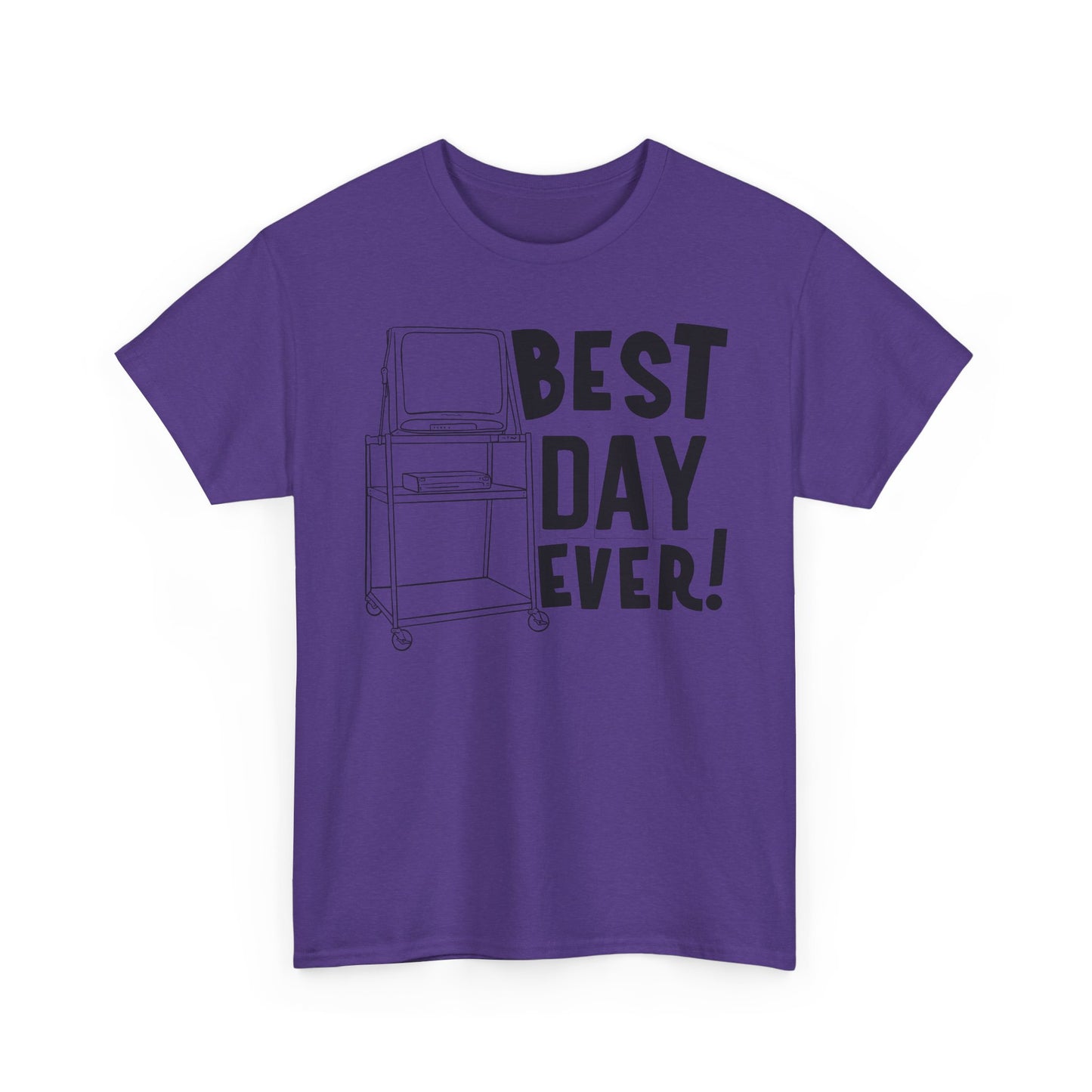 Best day ever -School Cotton Tee