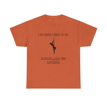 EXPENSIVE CARS Tee