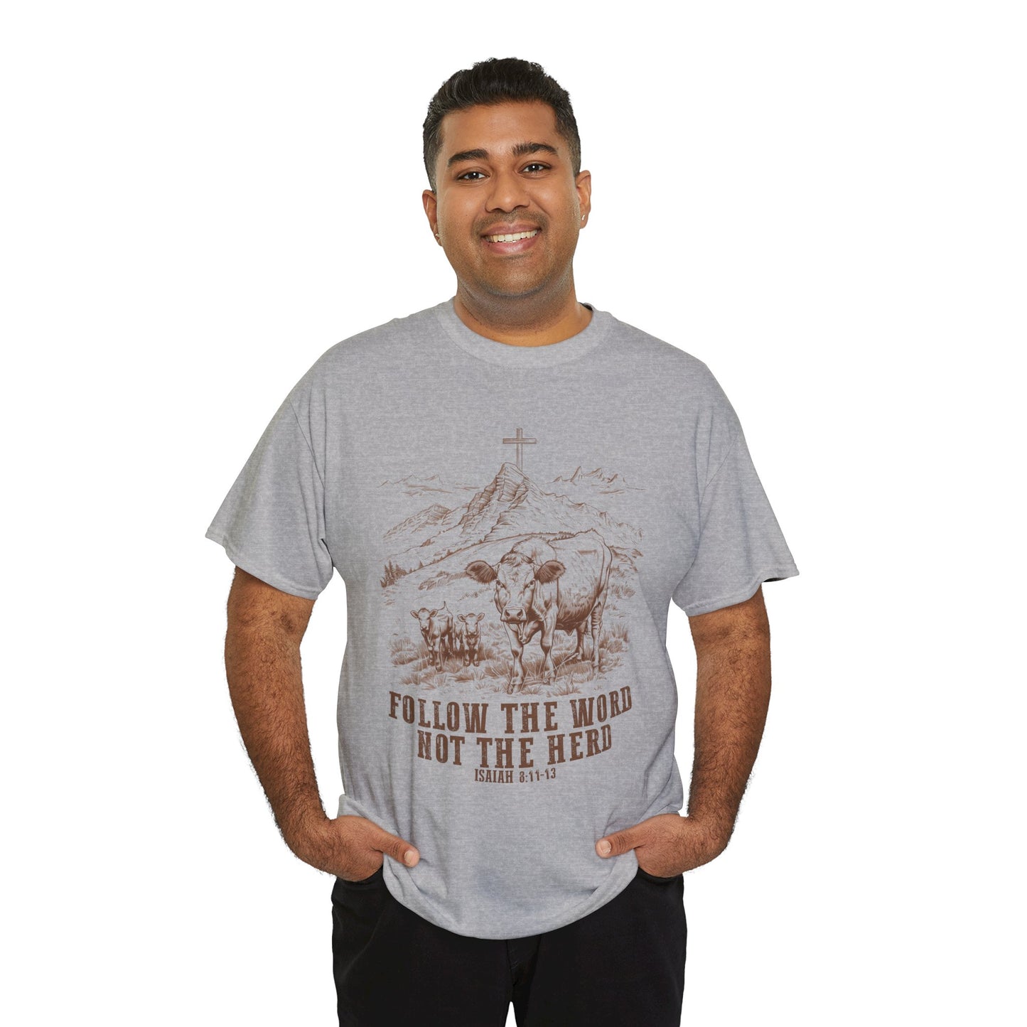 Follow the Word Not the Herd Tee