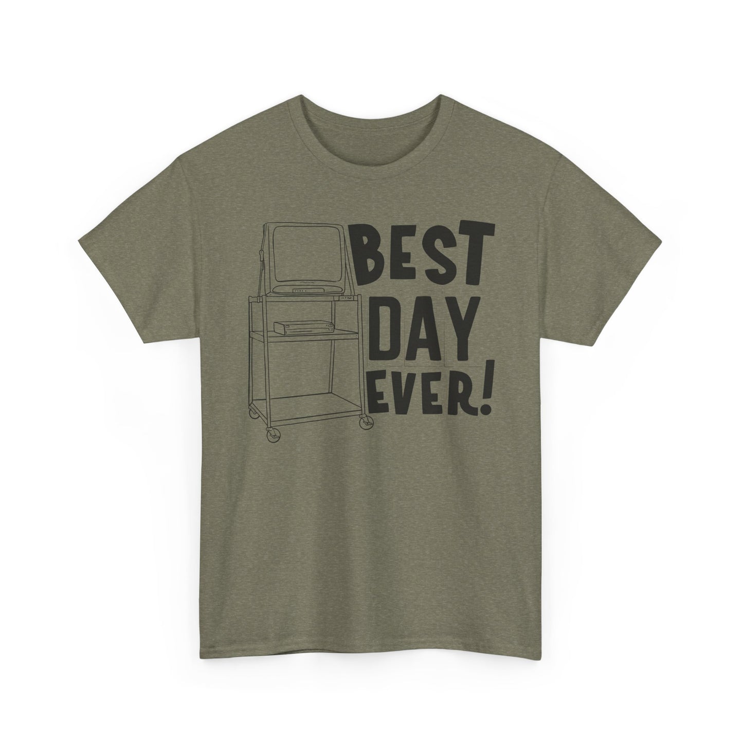 Best day ever -School Cotton Tee