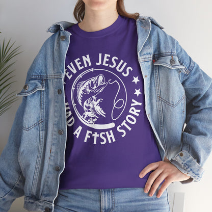 Fishing Tee-White  — "Even Jesus Had a Fish Story" Christian Outdoors Shirt