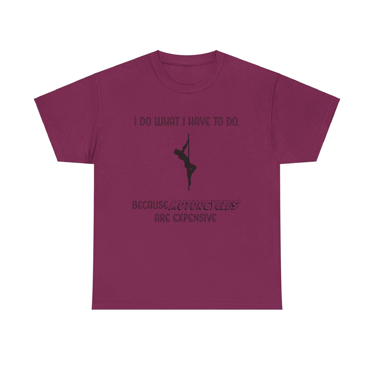 EXPENSIVE MOTORCYCLES Tee