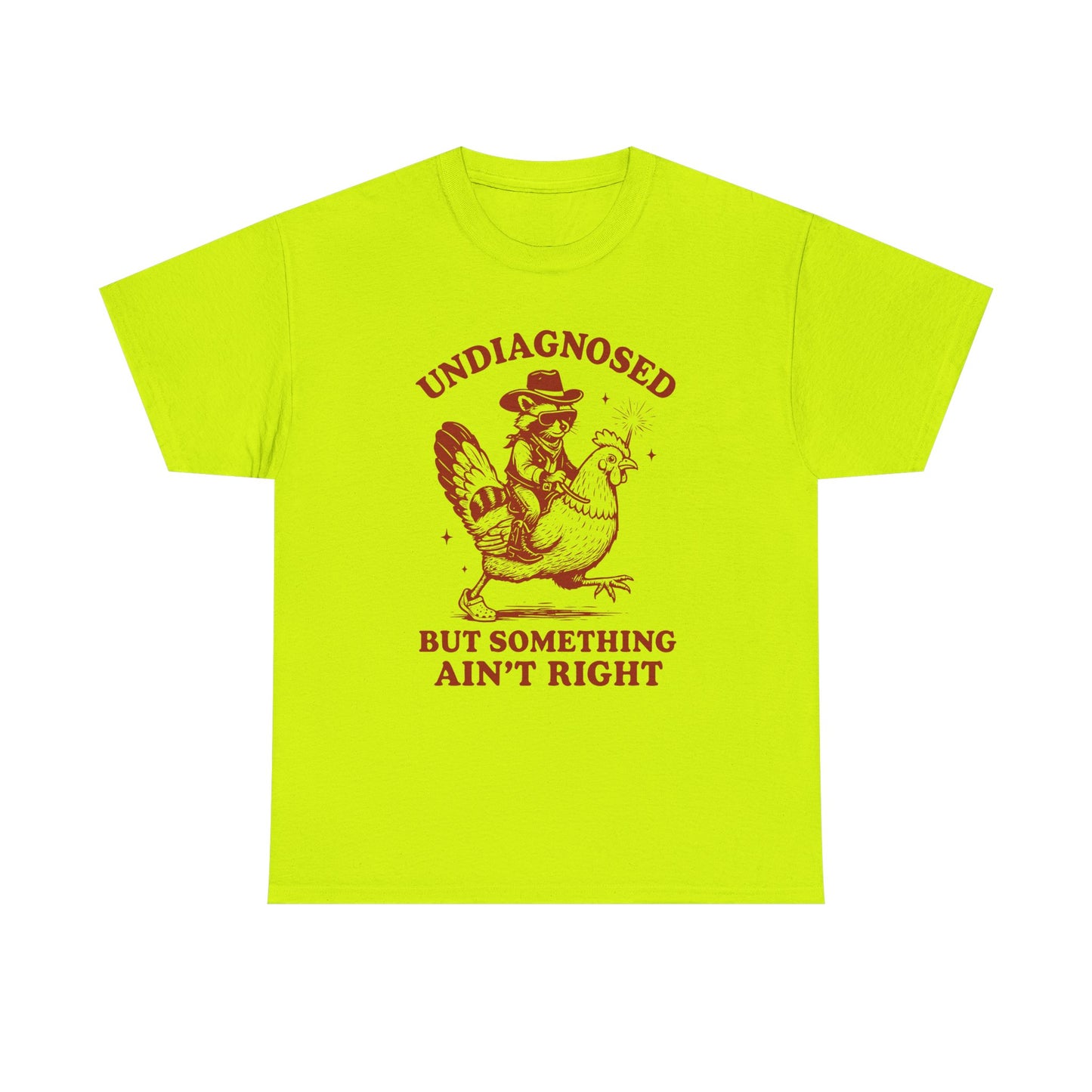 Undiagnosed But Something Ain't Right T-Shirt — Vintage chicken  racoon Rider Funny Graphic Tee