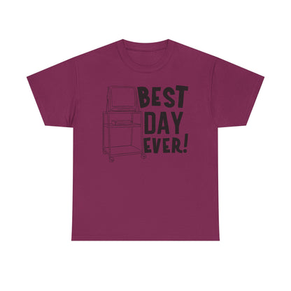 Best day ever -School Cotton Tee