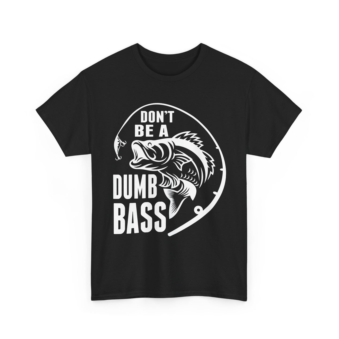 Fishing T-Shirt - White – "Don't Be a Dumb Bass" Graphic Tee for Anglers