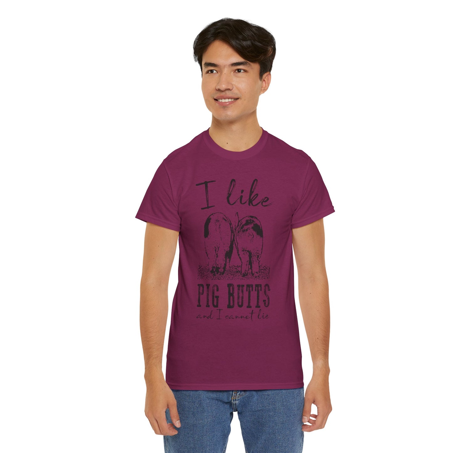 Pig Butts Graphic Tee — I Like Pig Butts Funny Farm Shirt