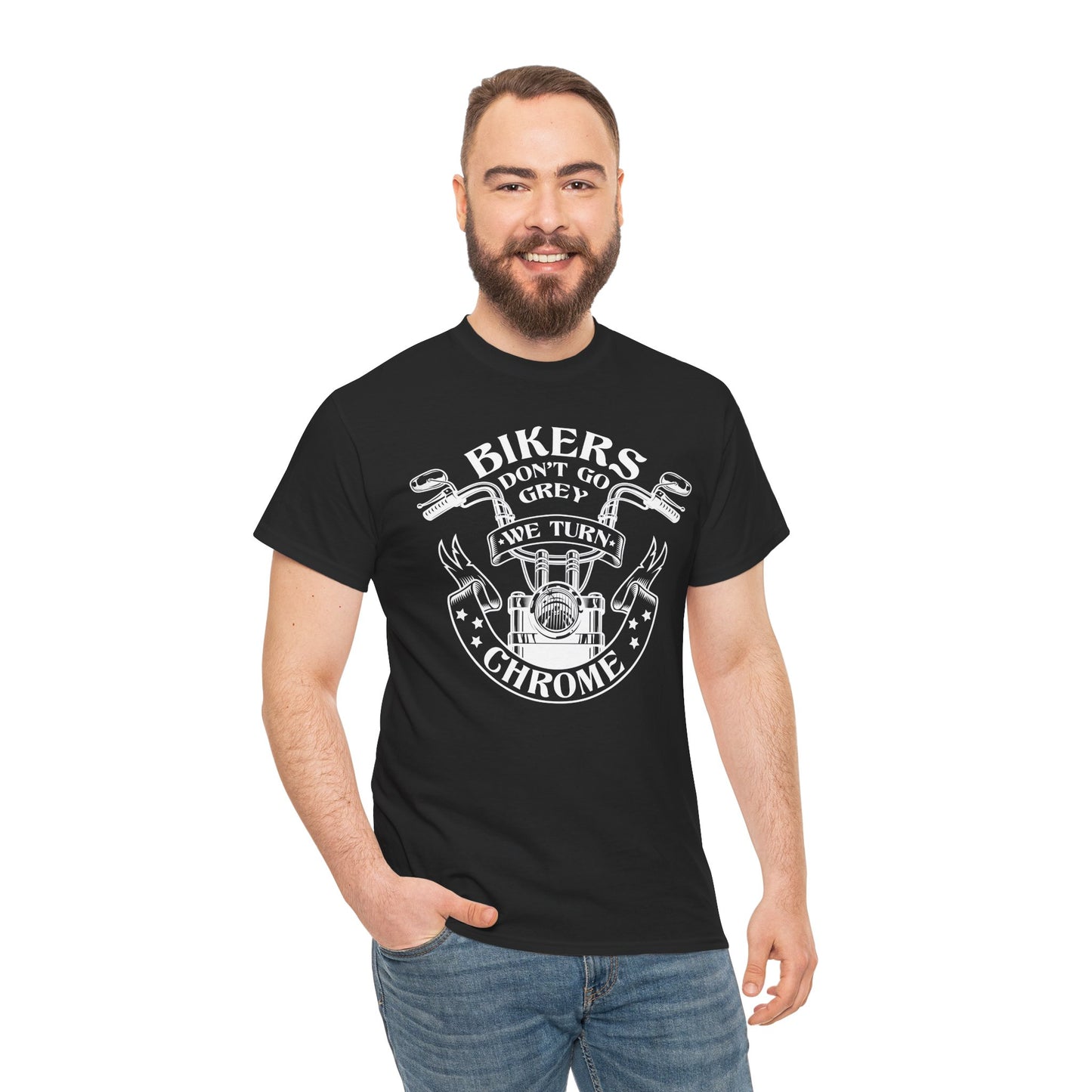Bikers Don't Go Grey We Turn Chrome T-Shirt