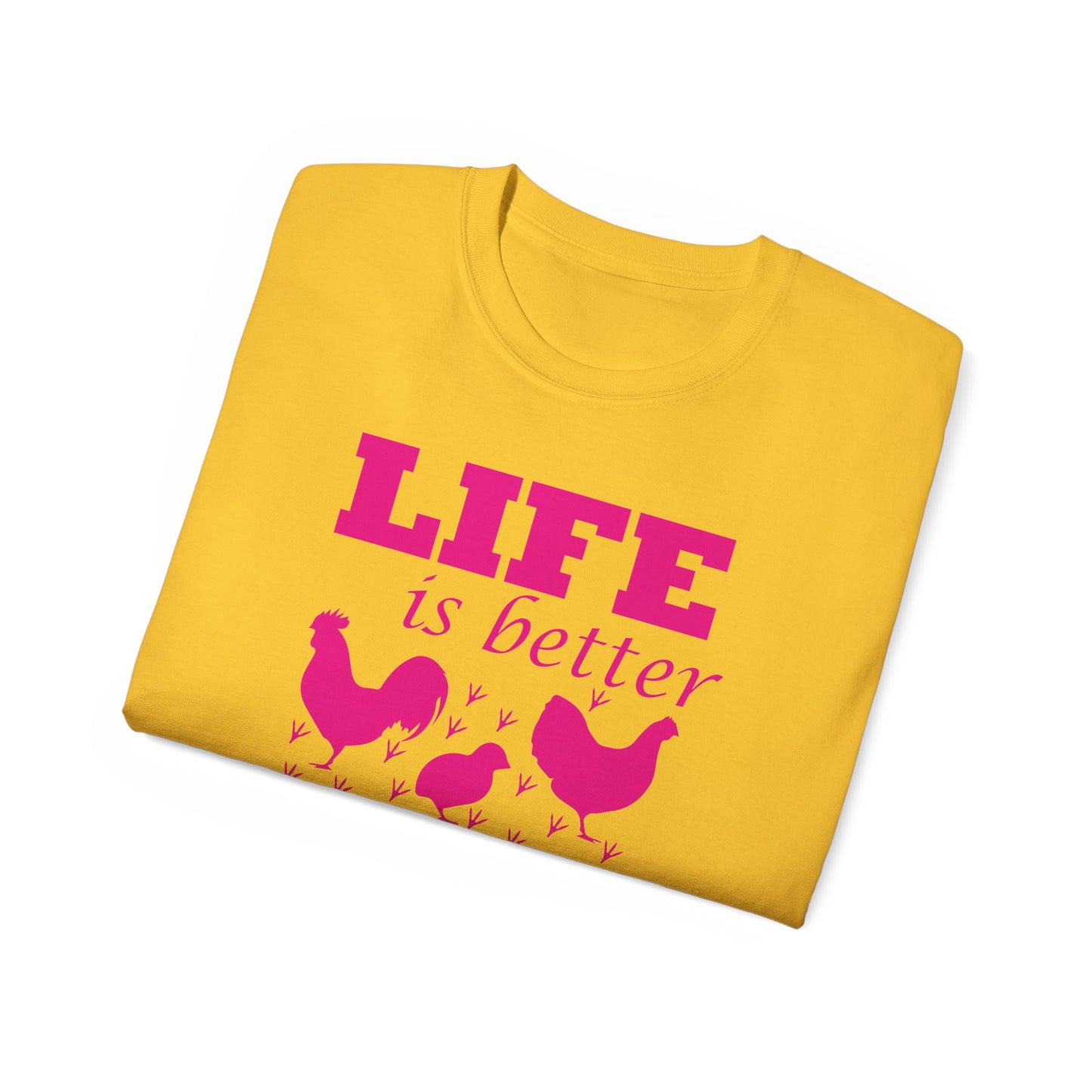Life is Better With Chickens Around!