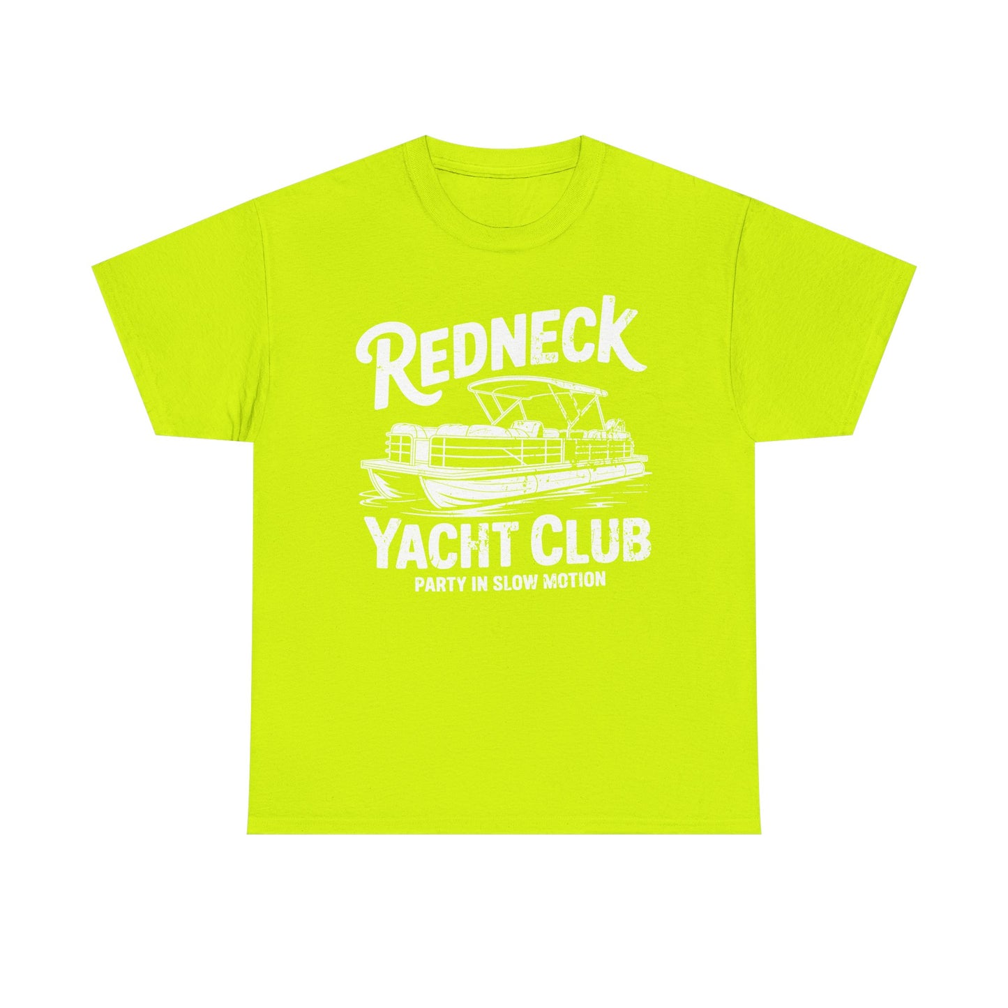 Redneck Yacht Club white T-Shirt — "Party in Slow Motion" Boating Tee
