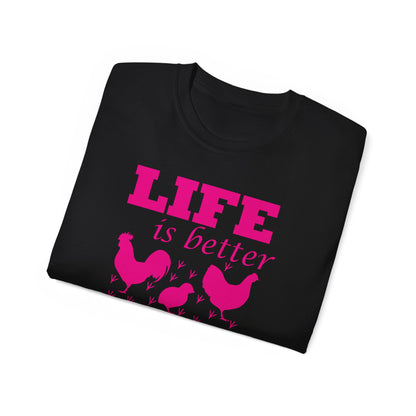 Life is Better With Chickens Around!