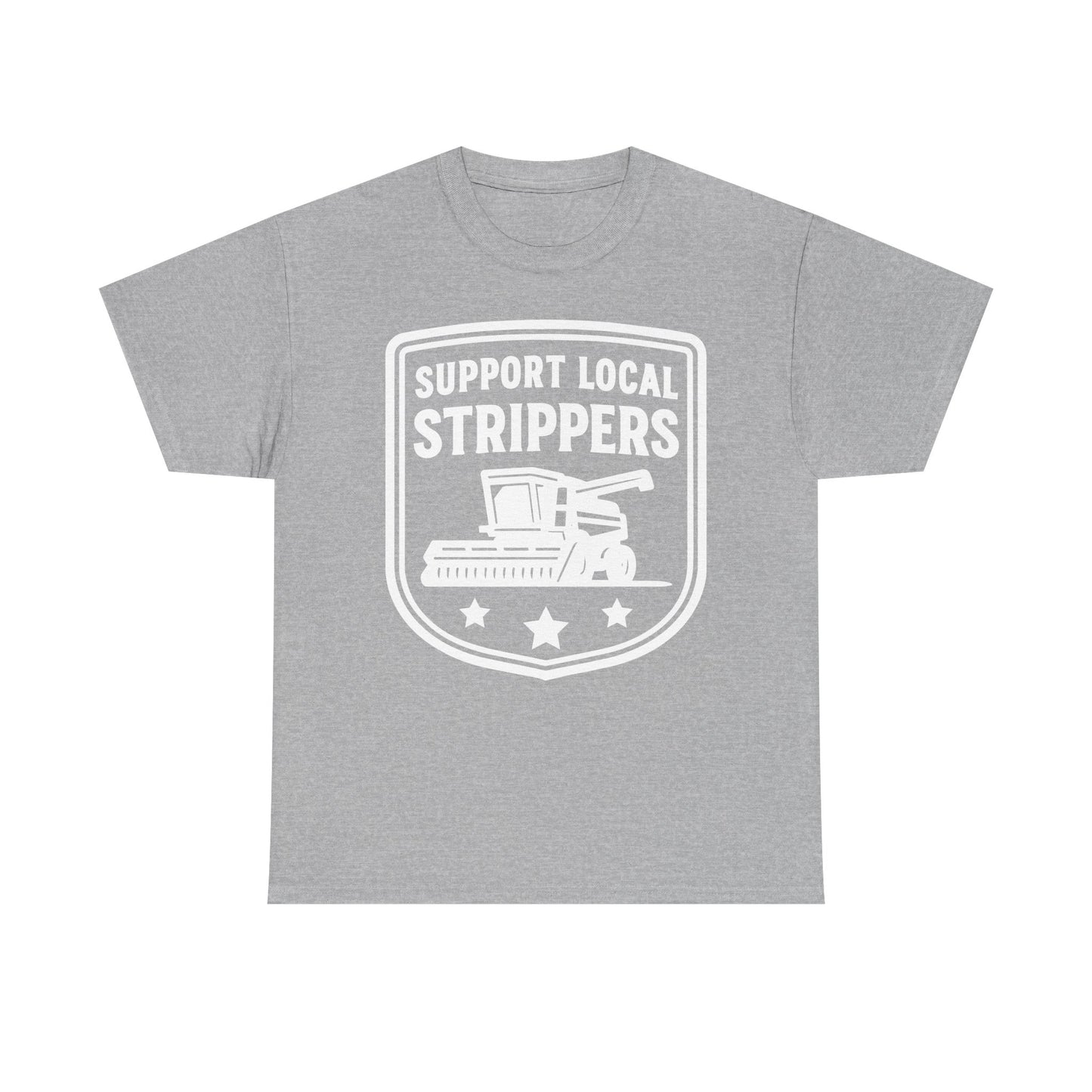 Support Local Strippers black T-Shirt — Lawn Care & Corn Harvesting Funny Tee