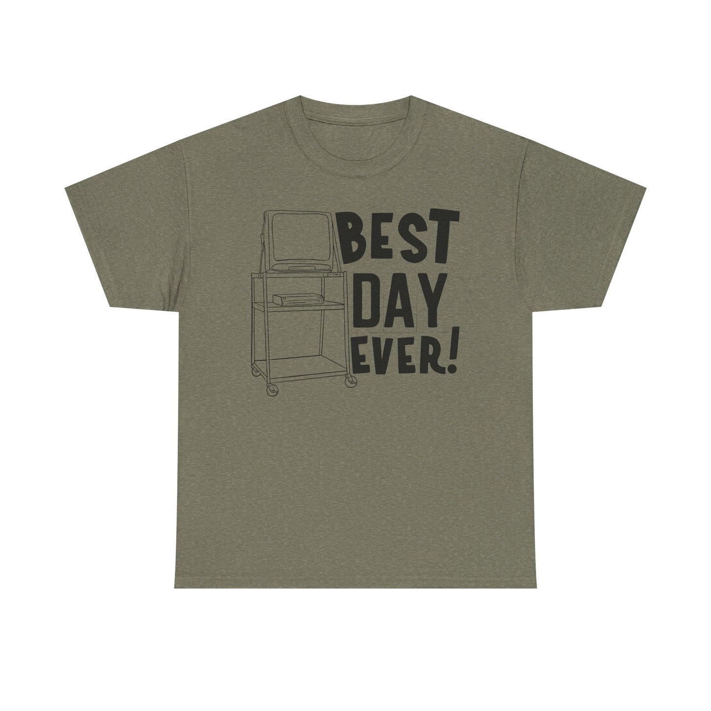 Best day ever -School Cotton Tee