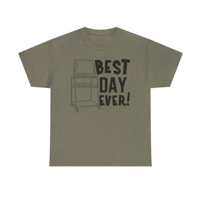 Best day ever -School Cotton Tee