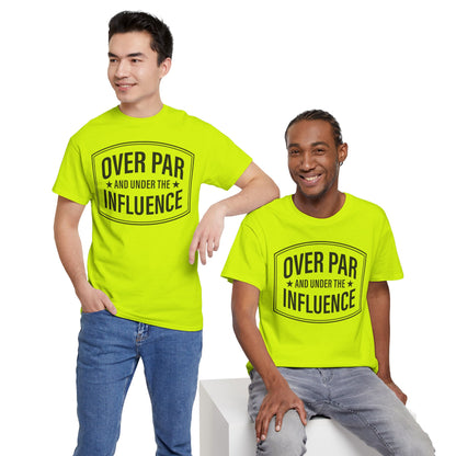 Golf T-Shirt — "Over Par and Under the Influence" Vintage Golf Humor Tee