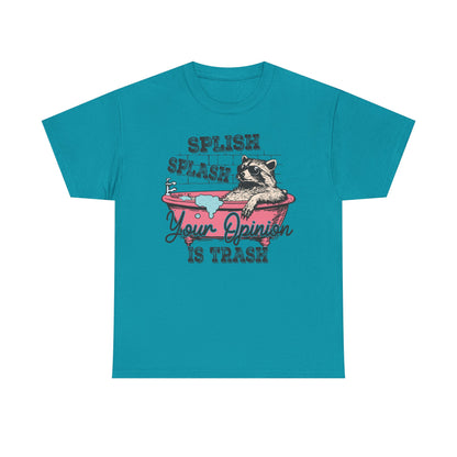 Graphic Tee — "Splish Splash Your Opinion Is Trash" Raccoon Bathtub Shirt