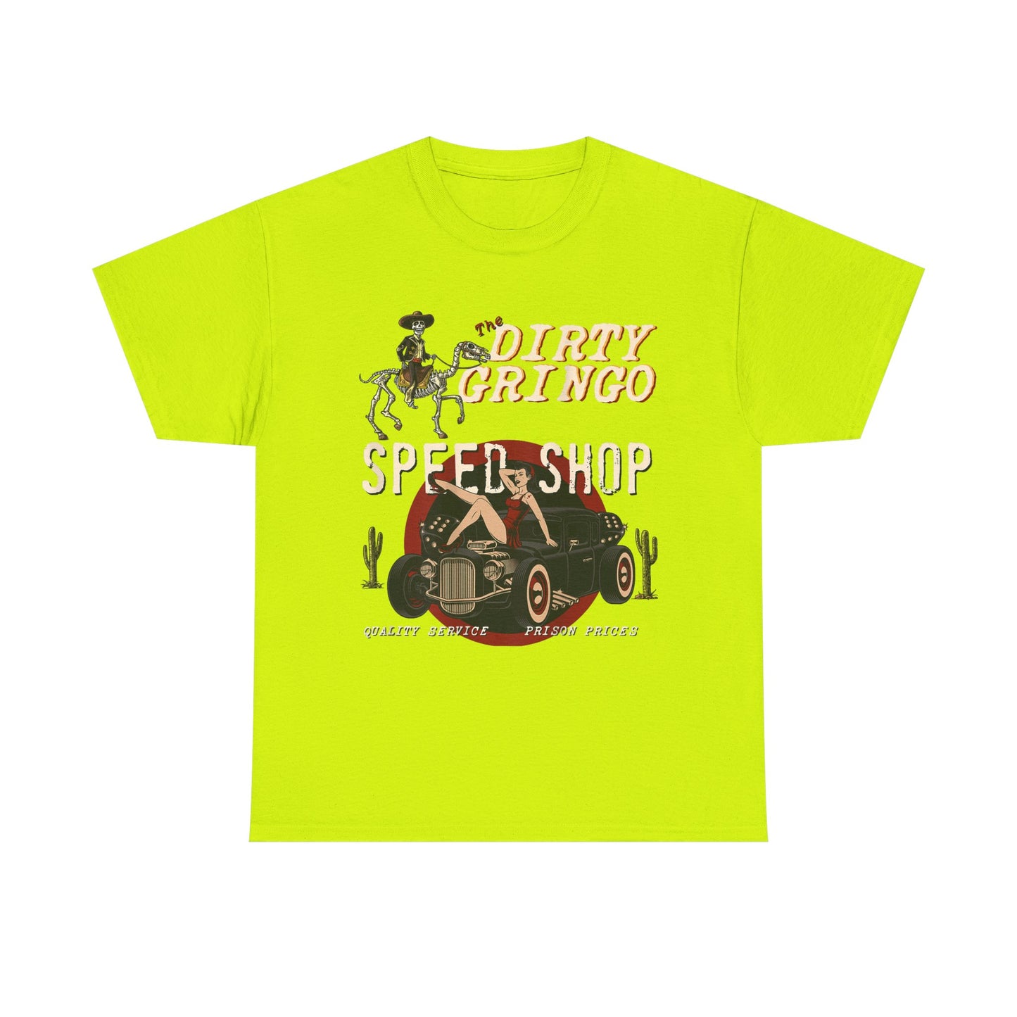 Dirty Gringo Speed Shop T-Shirt — Retro Hot Rod Garage Tee