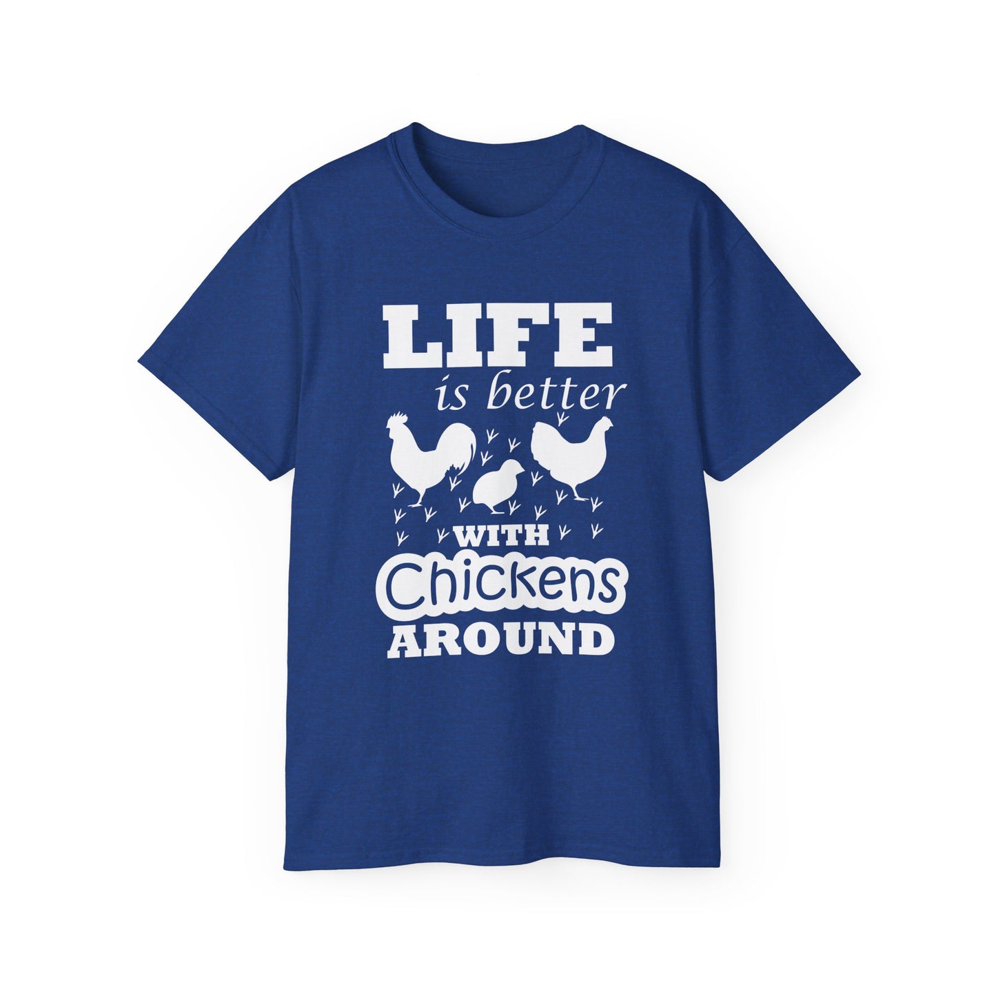 Life is Better with Chickens Around!