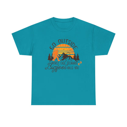 Go Outside Bigfoot Tee — Funny Outdoor Camping T‑Shirt (Worst Case Scenario Bigfoot Kills You)