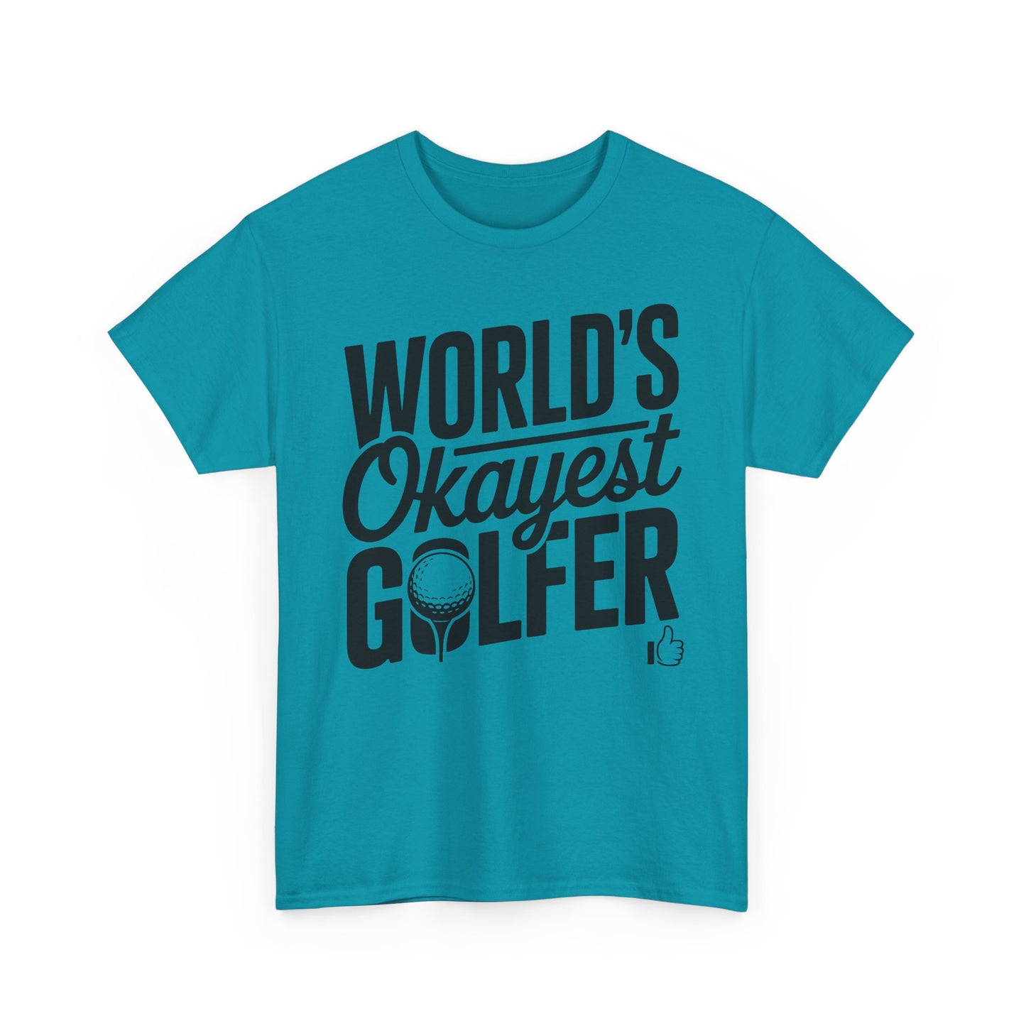 World's Okayest Golfer T-Shirt — Funny Golf Tee Gift