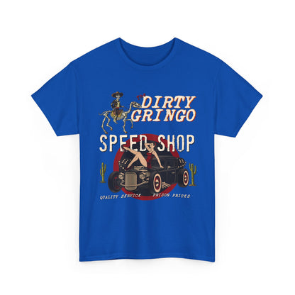 Dirty Gringo Speed Shop T-Shirt — Retro Hot Rod Garage Tee