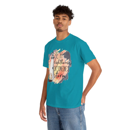 Lighthouse “Be A Lighthouse In Someone’s Storm” T‑Shirt