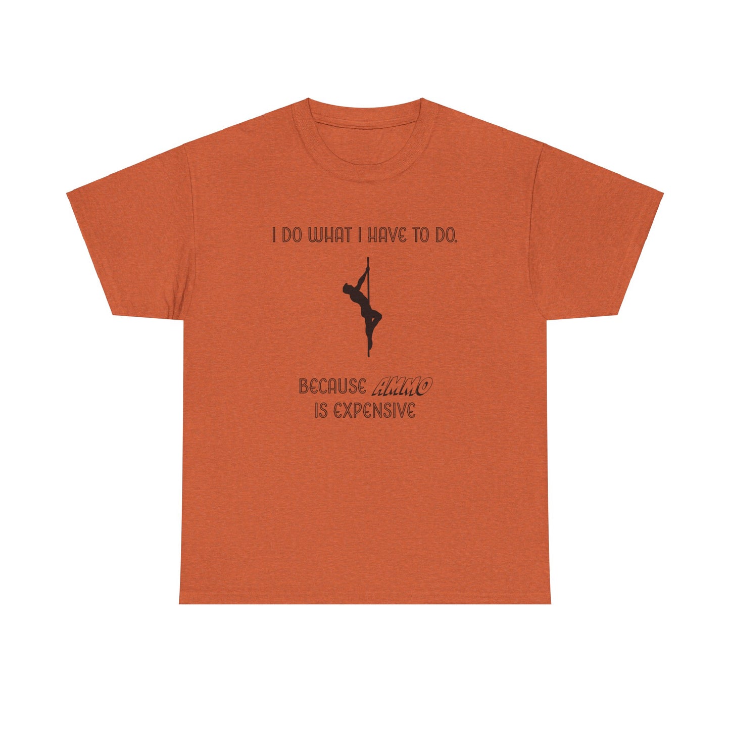 EXPENSIVE AMMO Tee