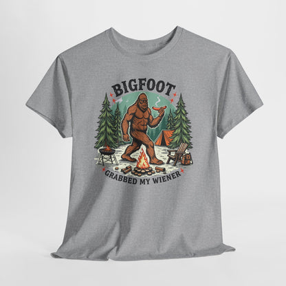 Bigfoot Grabbed My Wiener T-Shirt | Funny Camping Tee