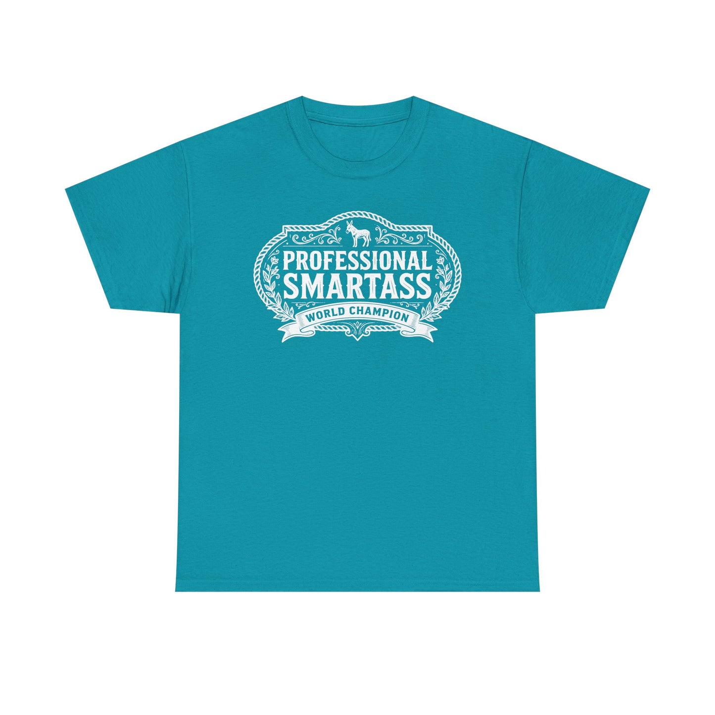 Professional Smartass Tee white - 'Professional Smartass World Champion' Funny Graphic T-Shirt