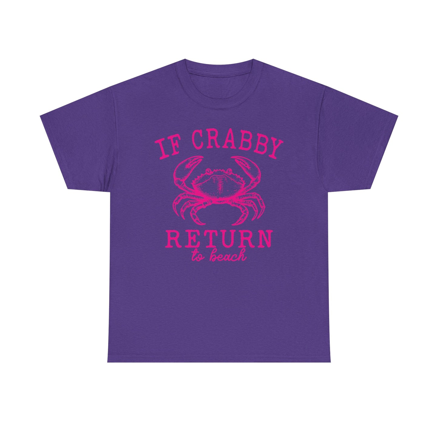 If Crabby Return to Beach T-Shirt blue– Funny Coastal Crab Tee for Beach Lovers