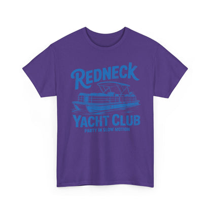 Redneck Yacht Club T-Shirt — "Party in Slow Motion" Boating Tee