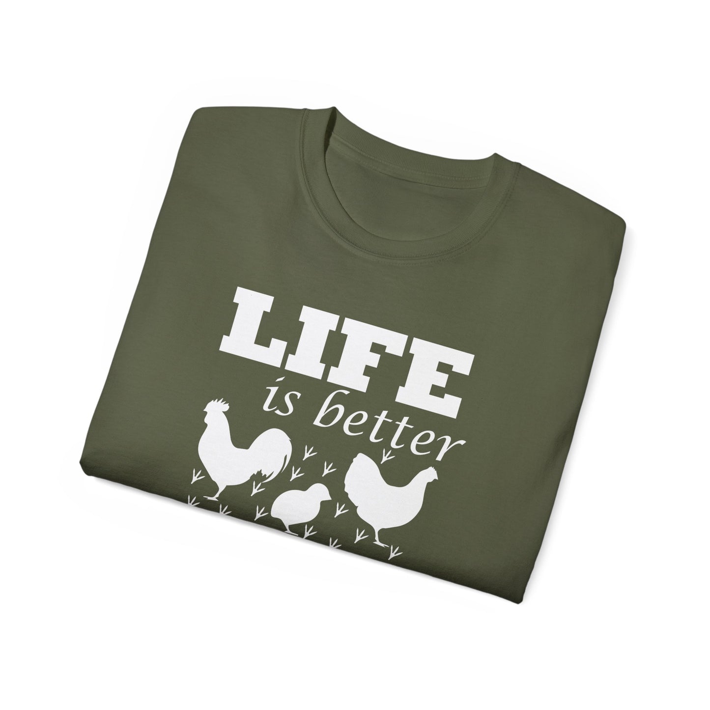 Life is Better with Chickens Around!
