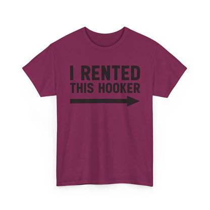 I Rented This Hooker Arrow T-Shirt — Funny Party Tee