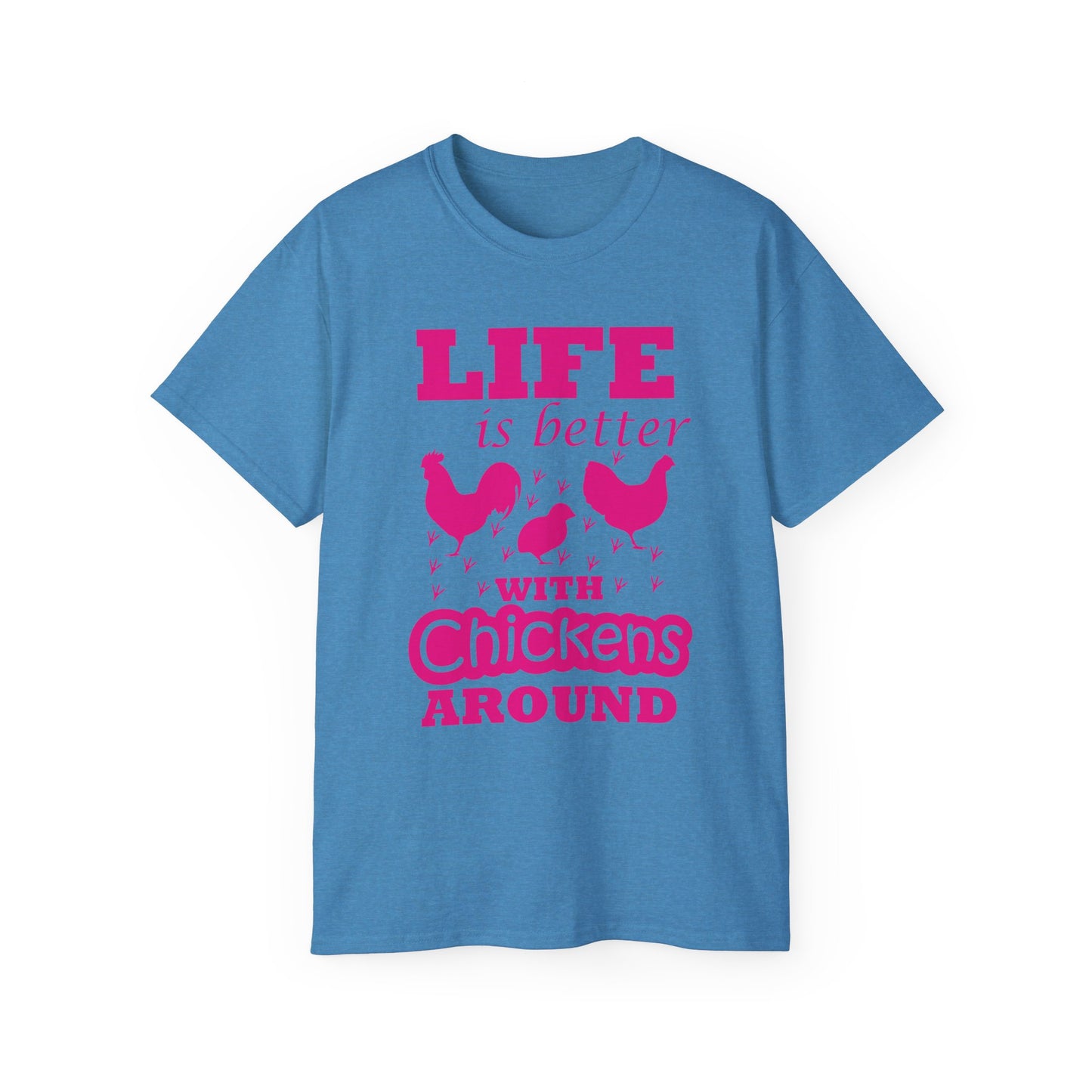 Life is Better With Chickens Around!