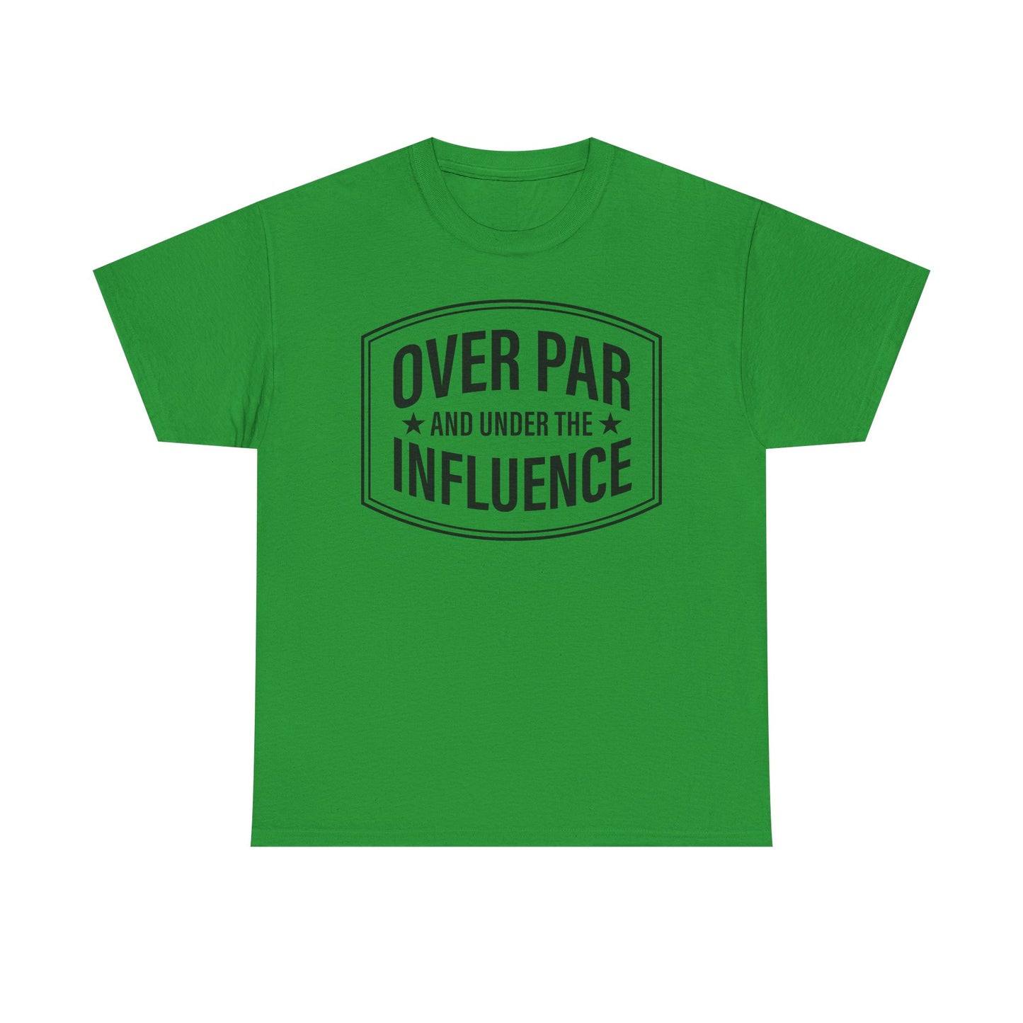 Golf T-Shirt — "Over Par and Under the Influence" Vintage Golf Humor Tee