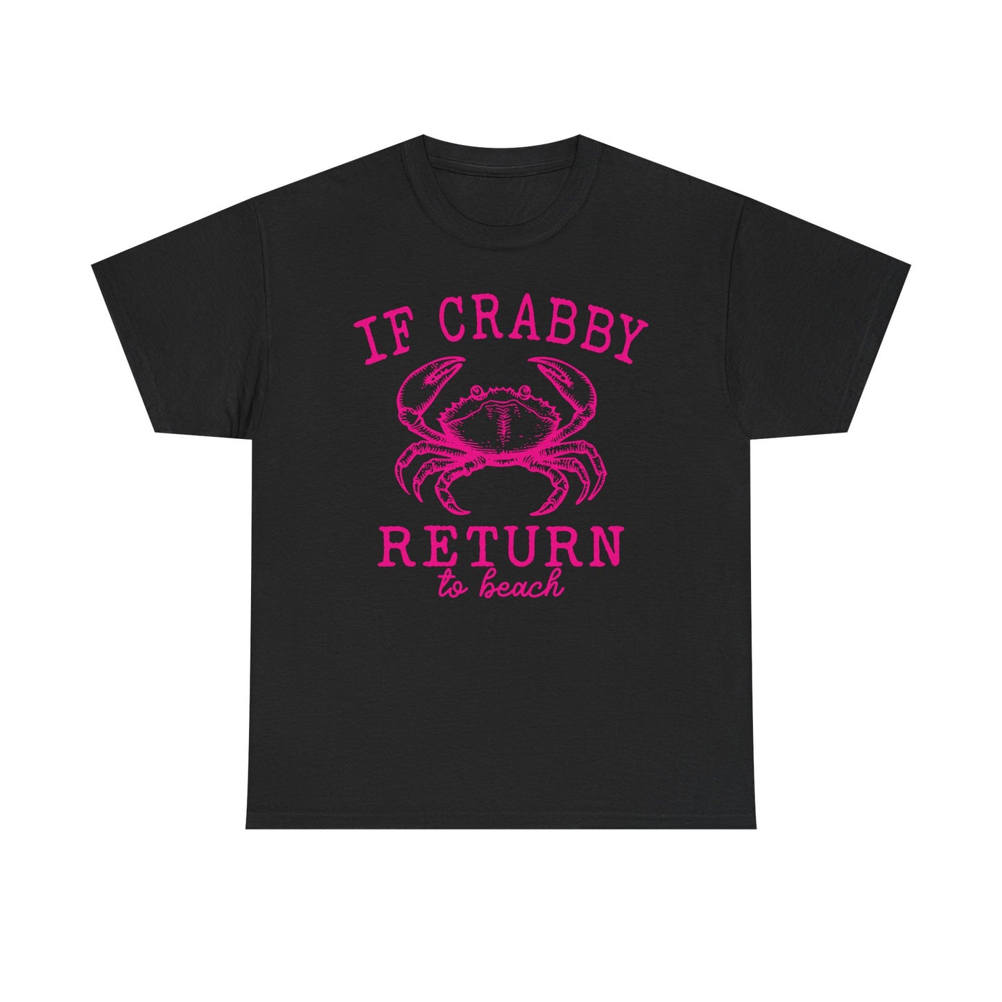 If Crabby Return to Beach T-Shirt blue– Funny Coastal Crab Tee for Beach Lovers