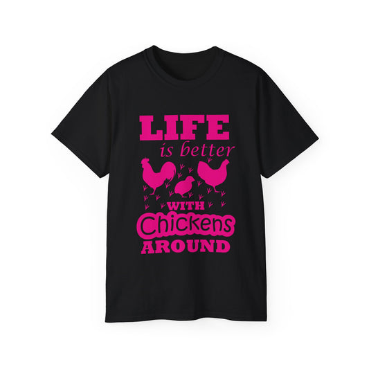 Life is Better With Chickens Around!