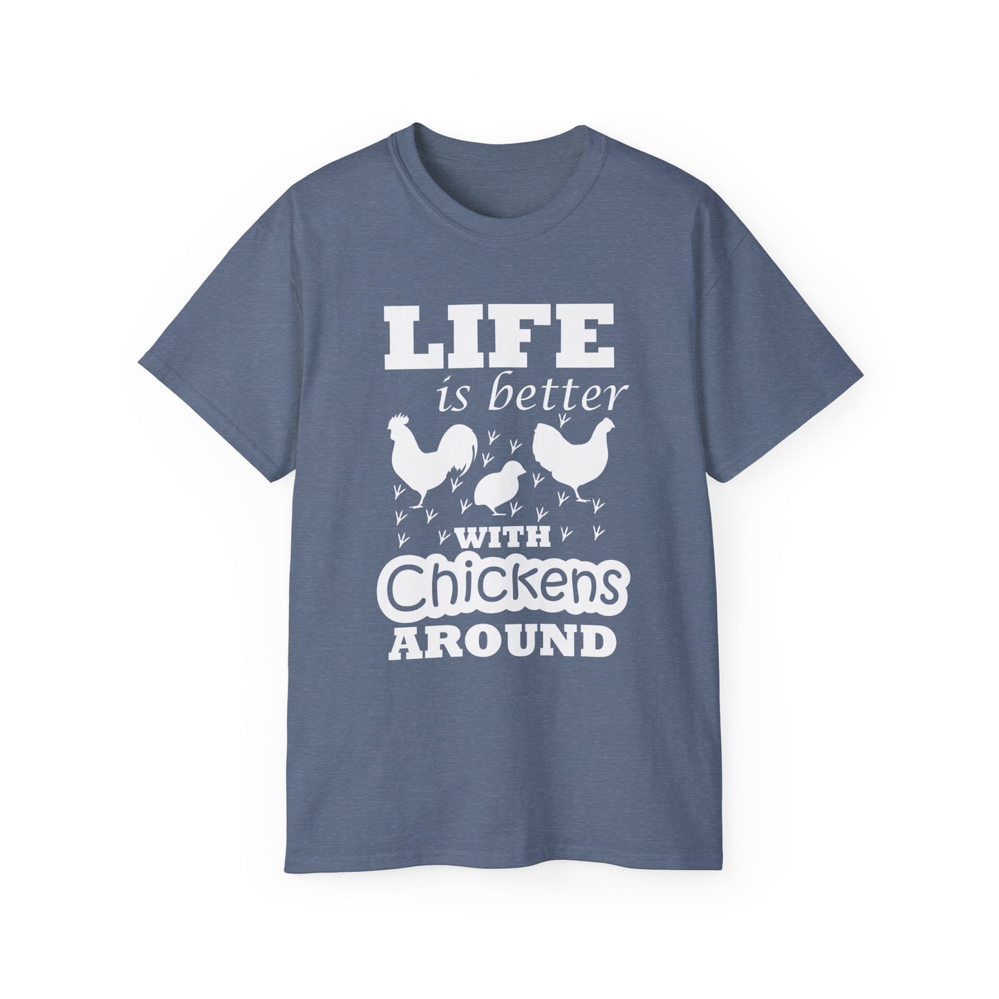 Life is Better with Chickens Around!