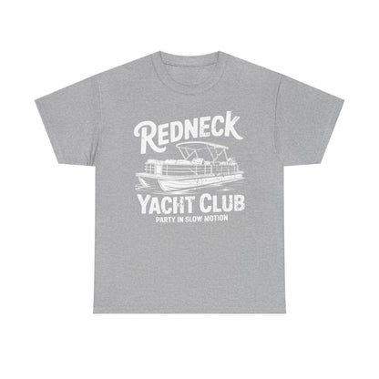 Redneck Yacht Club white T-Shirt — "Party in Slow Motion" Boating Tee