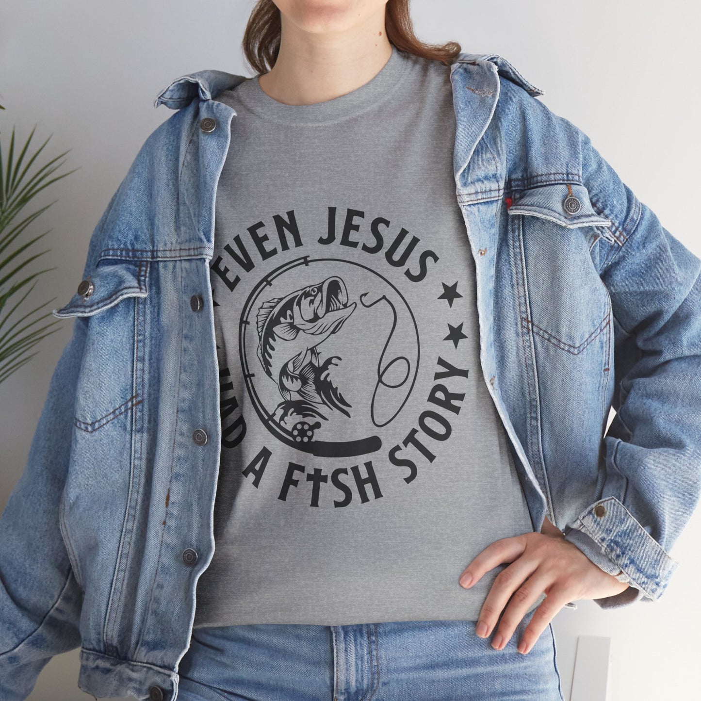 Fishing Tee — "Even Jesus Had a Fish Story" Christian Outdoors Shirt