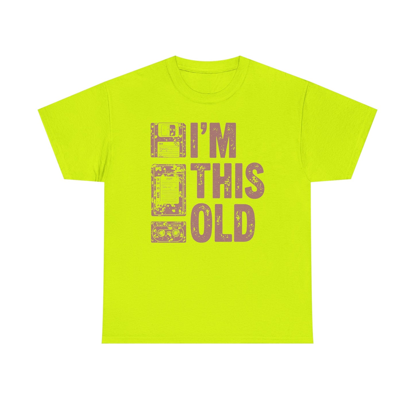 Funny "I'm This Old" T-Shirt — Vintage Tee