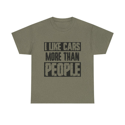 I Like Cars More Than People T-Shirt — Funny Car Lover Tee