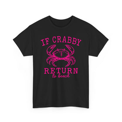 If Crabby Return to Beach T-Shirt blue– Funny Coastal Crab Tee for Beach Lovers